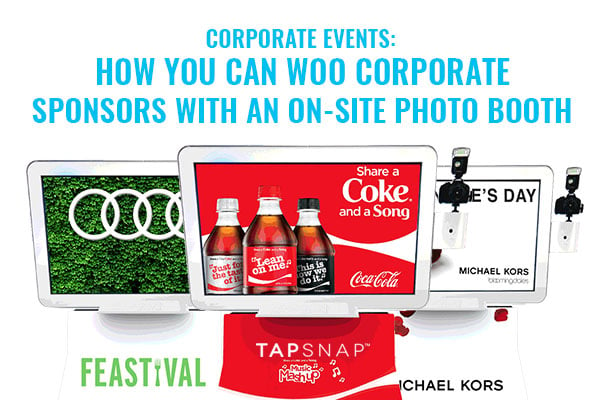 5 Ways You Can Woo Sponsors With An On-Site Photo Booth
