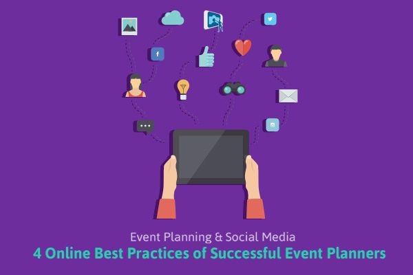 4 Online Best Practices of Successful Event Planners