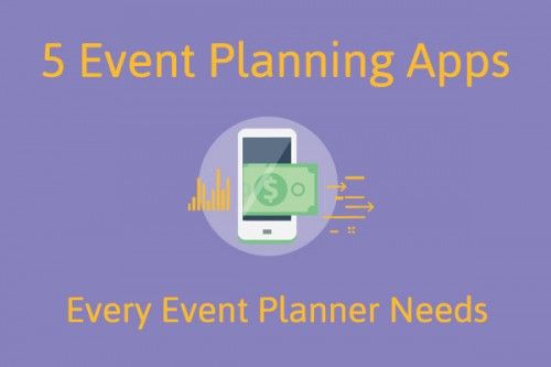 5 Event Planning Apps Every Event Planner Needs!