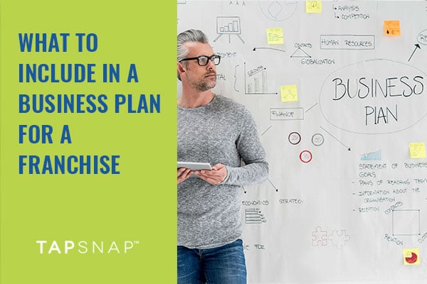 What to include in a business plan for a franchise