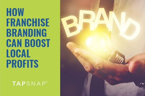 How Franchise Branding Can Boost Local Profits