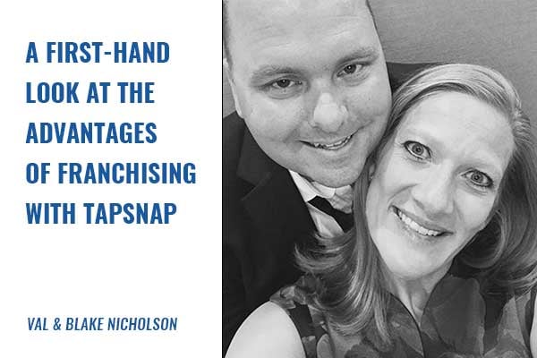 The advantages of franchising with TapSnap